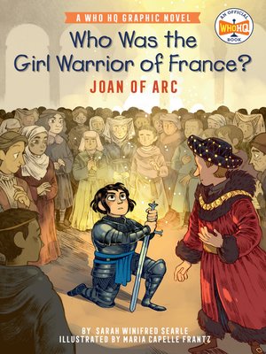 cover image of Who Was the Girl Warrior of France?: Joan of Arc